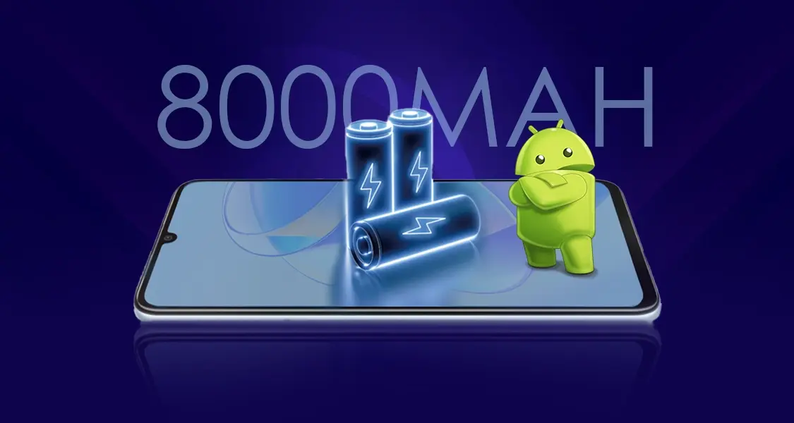 Android Phones Set to Feature 8000 mAh Batteries